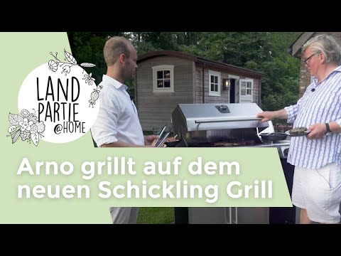 Schickling Grill I Tipps&amp;Tricks I Wie grillt man richtig? I Landpartie@Home