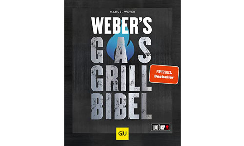 Weber Gasgrill Bibel